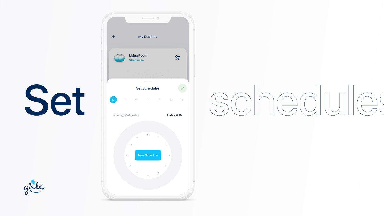 Set schedules screen in the Glade app