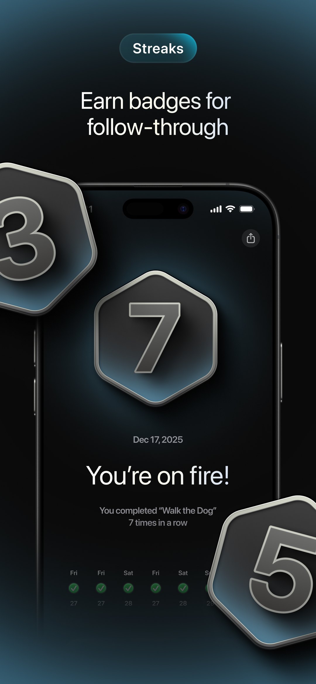 Streaks screen with a seven-day badge reading You're on fire